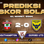 Prediksi Skor Bola Southampton vs Oxford Utd 21 Maret 2026