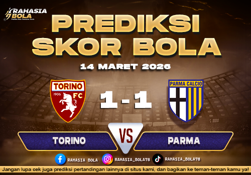 Prediksi Skor Bola Torino vs Parma 14 Maret 2026