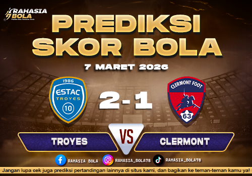 Prediksi Skor Bola Troyes vs Clermont 7 Maret 2026
