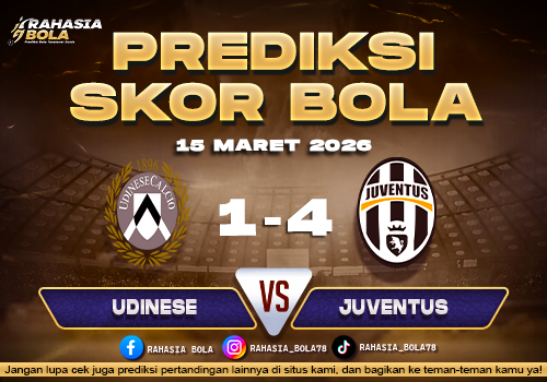 Prediksi Skor Bola Udinese vs Juventus 15 Maret 2026