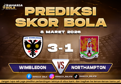 Prediksi Skor Bola Wimbledon vs Northampton 8 Maret 2026