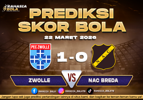 Prediksi Skor Bola Zwolle vs NAC Breda 22 Maret 2026
