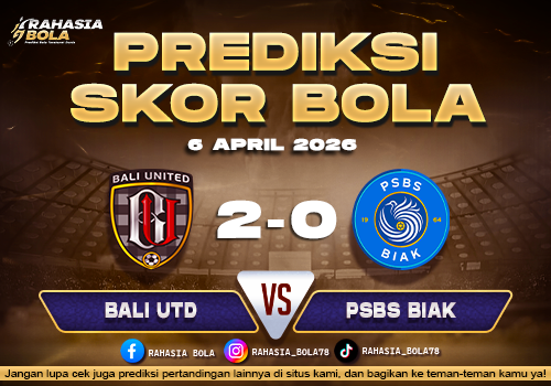 Prediksi BRI Liga 1 Bali Utd vs PSBS Biak 6 April 2026