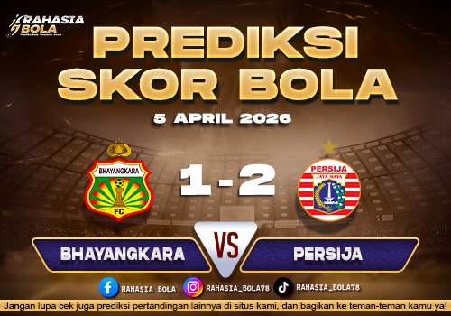 Prediksi BRI Liga 1 Bhayangkara vs Persija Jakarta 5 April 2026