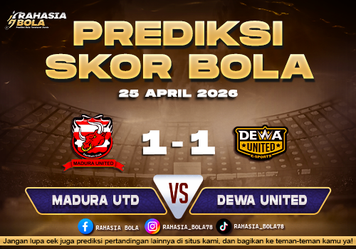 Prediksi Skor Madura Utd vs Dewa Utd 25 April 2026 H2H