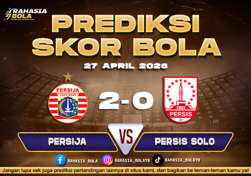 Prediksi BRI Liga 1 Persija vs Persis Solo 27 April 2026