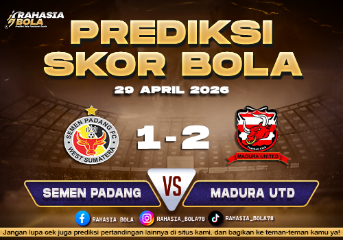 Prediksi Skor Semen Padang vs Madura Utd 29 April 2026 H2H Line Up Hari Ini