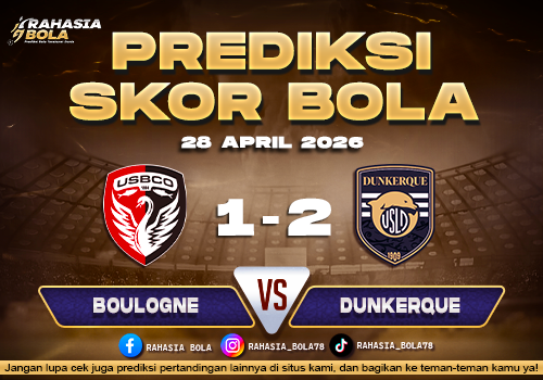 Prediksi Boulogne vs Dunkerque 28 April 2026: Laga Krusial Ligue 2 Prancis