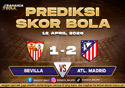 Prediksi La Liga Sevilla vs Atl. Madrid 12 April 2026