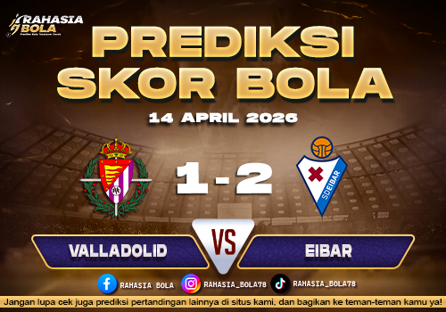 Prediksi Skor Valladolid vs Eibar 14 April 2026: H2H Line Up