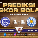 Prediksi Skor Portsmouth vs Leicester 18 April 2026 H2H Line Up