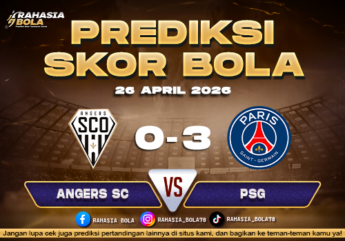 Prediksi Skor Angers vs PSG 26 April 2026: H2H, Line Up & Update Hasil Terbaru Hari Ini