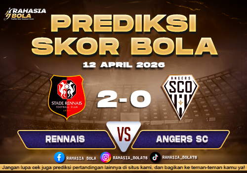 Prediksi Skor Rennes vs Angers 12 April 2026: H2H & Line Up