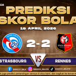 Prediksi Skor RC Strasbourg vs Stade Rennais FC 19 April 2026 – Cek Hasil Terbaru & Skor Langsung
