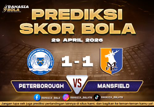Prediksi Peterborough Utd vs Mansfield 29 April 2026 League One, pertarungan ketat dua tim haus kemenangan.