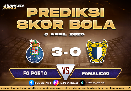 Prediksi Primeira Liga FC Porto vs Famalicao 5 April 2026