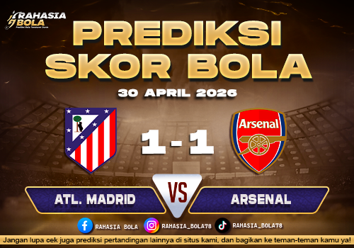 Prediksi Skor Atl. Madrid vs Arsenal 30 April 2026 H2H Line Up Malam Ini