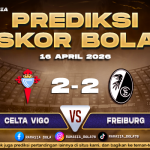 Prediksi Skor Celta Vigo vs Freiburg 16 April 2026, H2H & Line Up