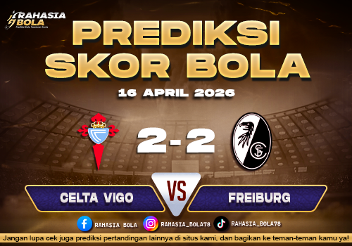 Prediksi Skor Celta Vigo vs Freiburg 16 April 2026, H2H & Line Up