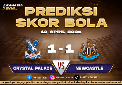 Prediksi Skor Crystal Palace vs Newcastle 12 April 2026 H2H