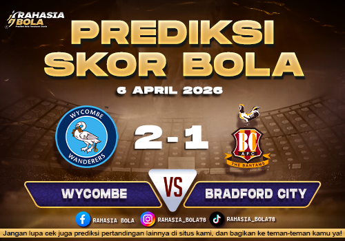 Prediksi Skor Wycombe Wanderers vs Bradford City 6 April 2026: Line Up & H2H