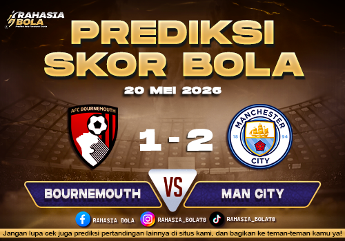 Prediksi Bola Bournemouth vs Man City 20 Mei 2026 Liga Inggris Konyaarcelikbeko