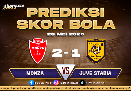 Prediksi Bola Monza vs Juve Stabia 20 Mei 2026 Serie B Italia Konyaarcelikbeko