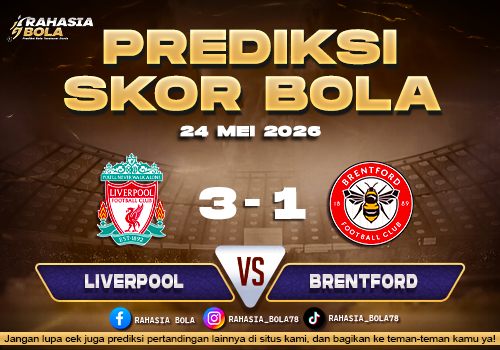 Prediksi Liverpool vs Brentford 24 Mei 2026EPL