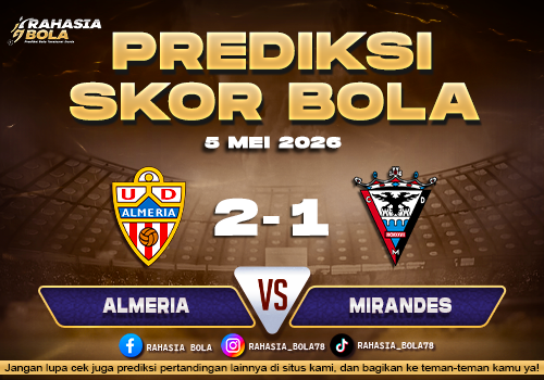 Prediksi Skor Almeria vs Mirandes 5 Mei 2026 Analisis & Head to Head LaLiga2