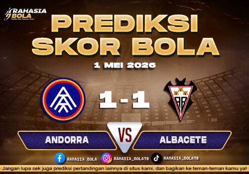 Prediksi Skor Andorra vs Albacete 1 Mei 202 H2H & Line Up