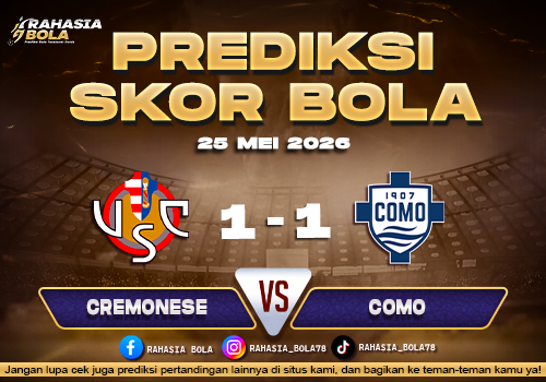 Prediksi Skor Cremonese vs Como 25 Mei 2026 H2H & Update Skor