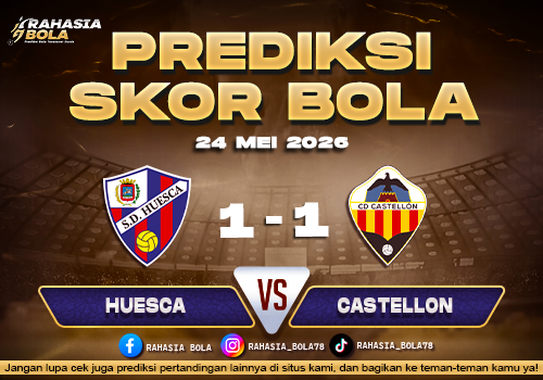 Prediksi Skor Huesca vs Castellon 24 Mei 2026 Line Up & Skor Langsung