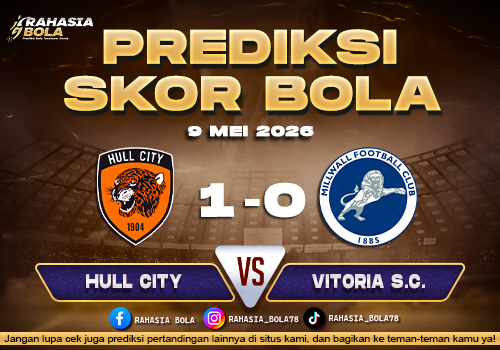Prediksi Skor Hull vs Millwall 9 Mei 2026, H2H & Line Up