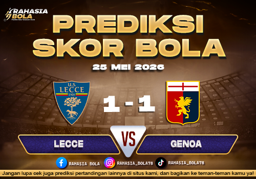 Prediksi Skor Lecce vs Genoa 25 Mei 2026 H2H & Live Score