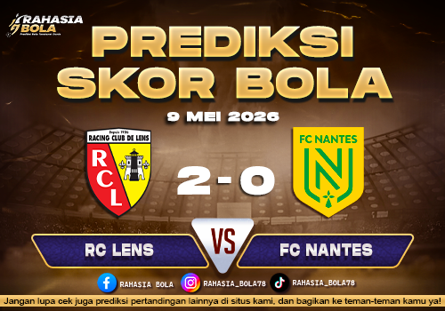 Prediksi Skor Lens vs Nantes 9 Mei 2026: H2H, Update Skor Terkini