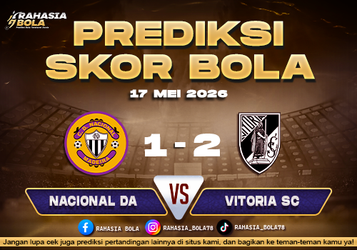 Prediksi Skor Nacional da vs Vitoria SC 17 Mei 2026 H2H & Hasil Terbaru