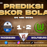 Prediksi Skor Paderborn vs Wolfsburg 26 Mei 2026 Live Score Malam Ini