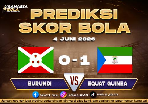 Prediksi Bola Burundi vs Equatorial Guinea 4 Juni 2026