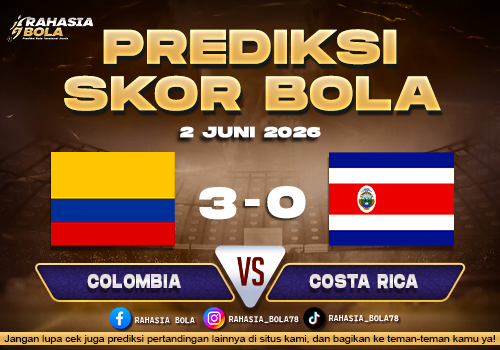 Prediksi Bola Colombia vs Costa Rica 2 Juni 2026 H2H & Hasil Terbaru