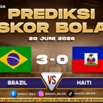 Prediksi Skor Brazil vs Haiti 20 Juni 2026 Piala Dunia Akurat